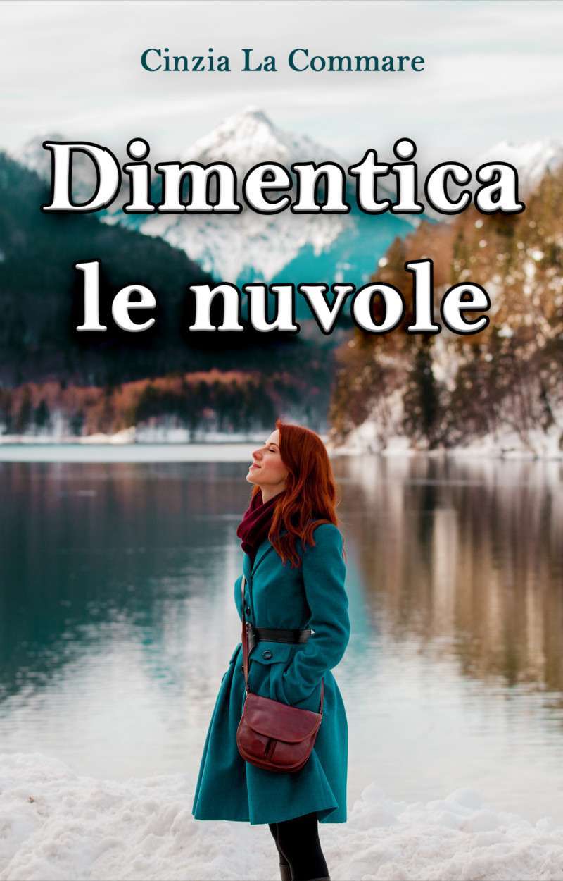 Dimentica le nuvole