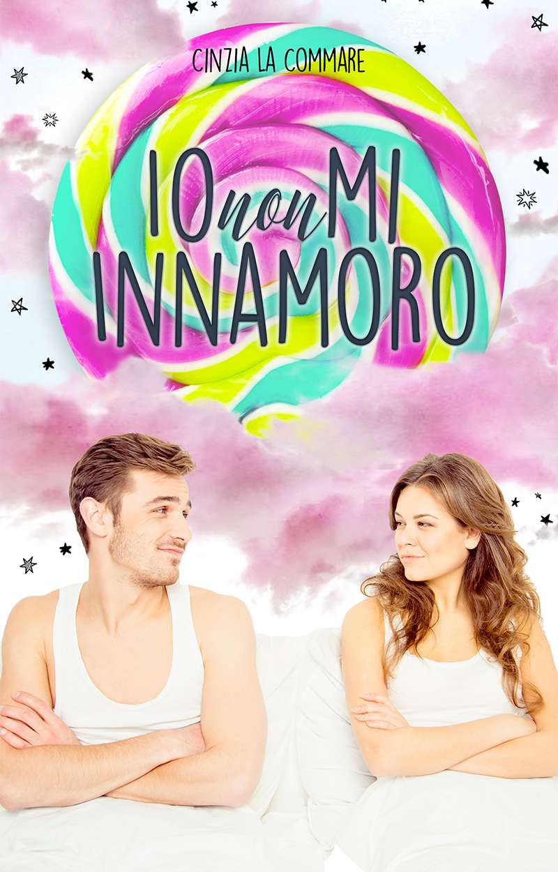 copertina romanzo io non mi innamoro